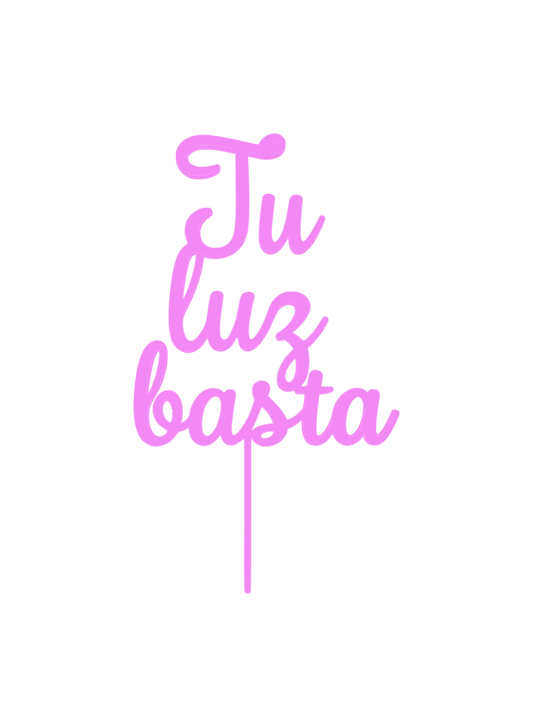 ✨ Topper “Tu luz basta” – Afirmación SÖMI.