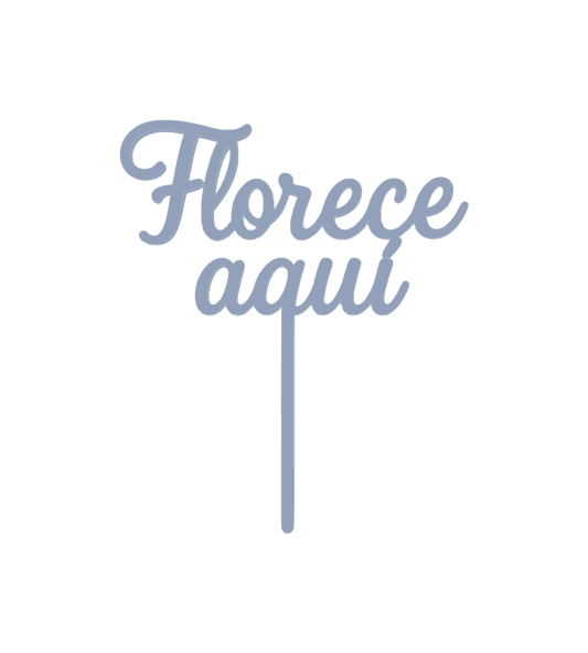 ✨ Topper “Florece aquí” – Afirmación SÖMI.